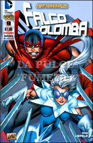 RW PRESENTA #     9 - FALCO & COLOMBA 8